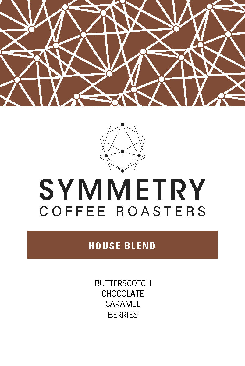 HOUSE BLEND | SYMMETRY