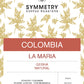 COLOMBIA | LA MARIA NATURAL | LIGHT ROAST